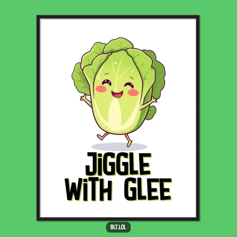 Funny Lettuce Jig Digital Art: Printable Veggie Joy, Perfect for Framing, Great Funny Gift!