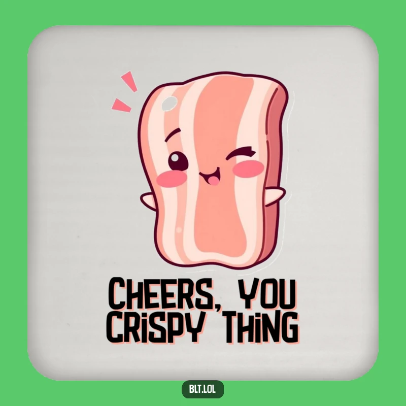 Funny Winking Bacon Coaster - Sizzling Breakfast Gift for Playful Tables