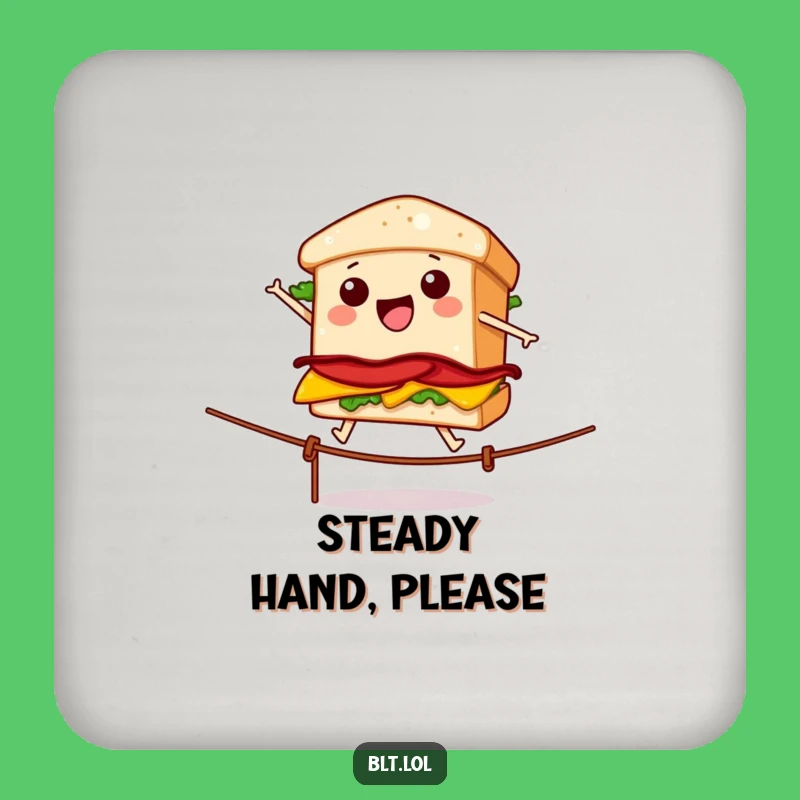 Funny BLT Tightrope Walker Drink Coaster - Protect Surfaces with Humor