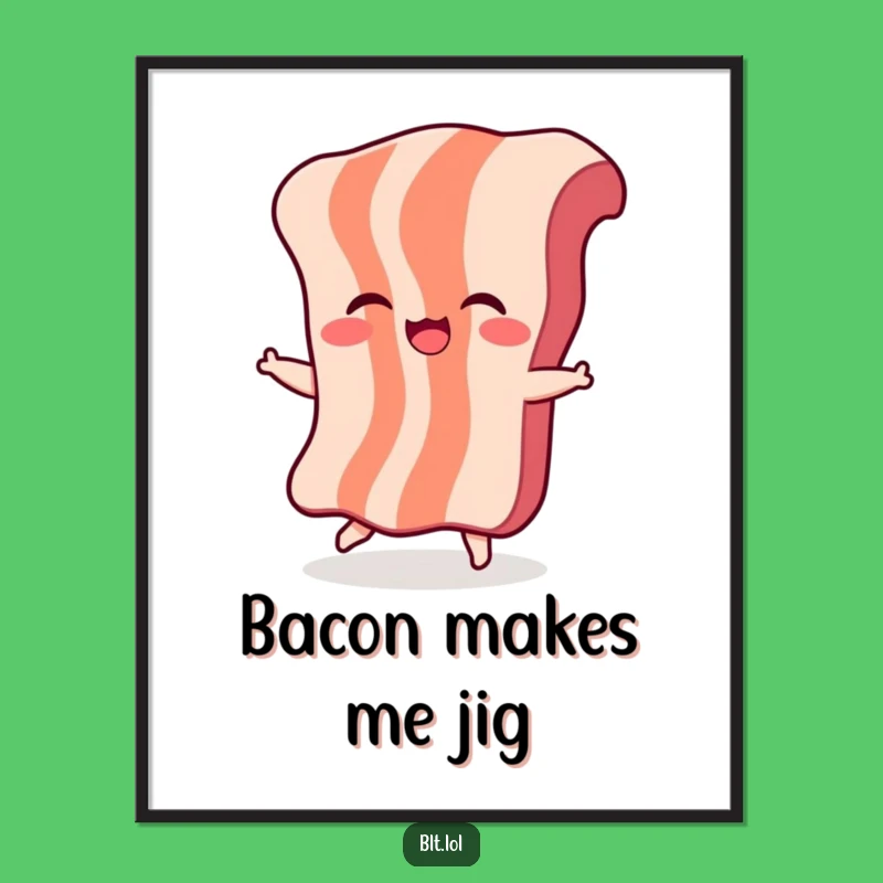 Funny Bacon Dance Poster - Whimsical Breakfast Art, Perfect Humorous Wall Decor