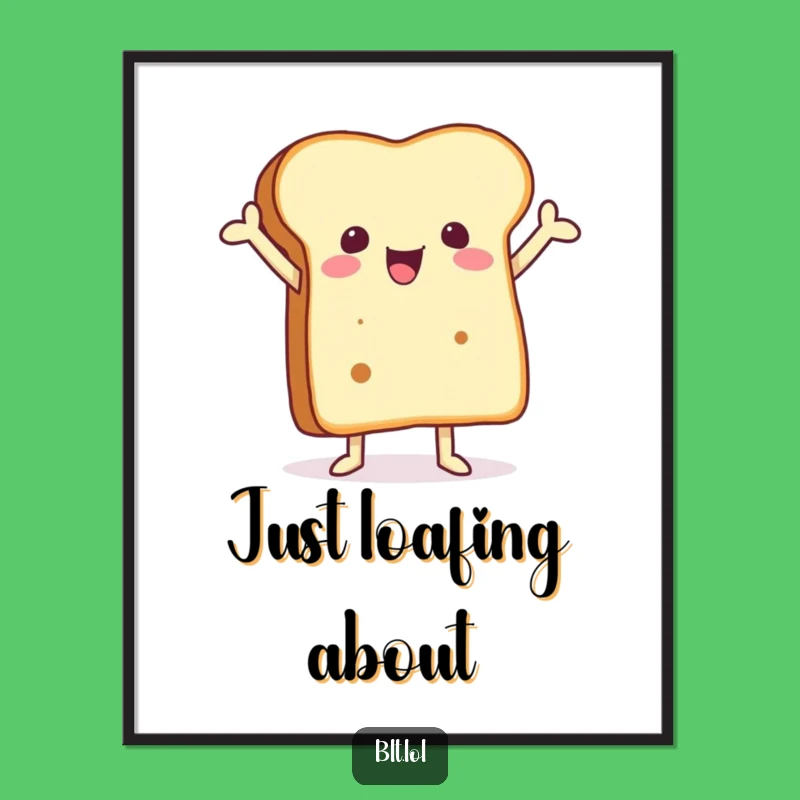 Funny Bread Poster - Vibrant Anthropomorphic Foodie Wall Art & Hilarious Gift