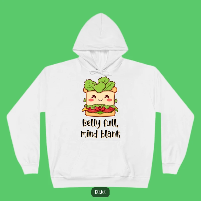 Funny BLT Sandwich Hoodie - Cozy & Comical Foodie Wear, Ideal Humorous Gift