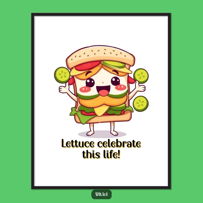 Free Printable BLT Sandwich Juggling Pickles Funny Wall Art - Humorous Downloadable Decor