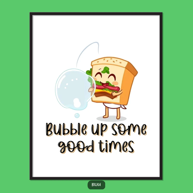 Funny Free Printable BLT Sandwich Bubble Blowing Wall Art Downloadable