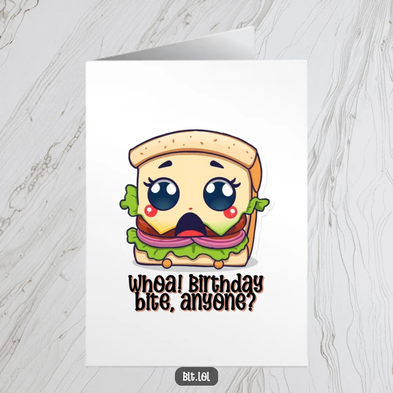 Funny Free Printable BLT Sandwich Card: Surprised character with wide eyes, getting a bite taken, wishing Happy Birthday, DIY gift.
