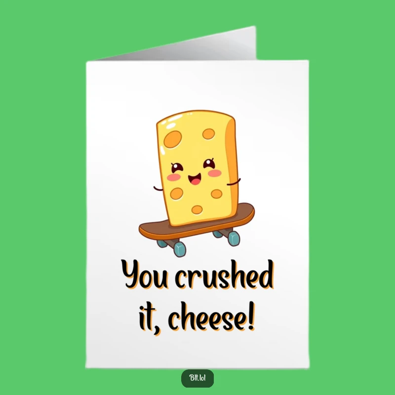 Free Printable Congrats Card: Giggling Cheese Skateboard - Awesome Download