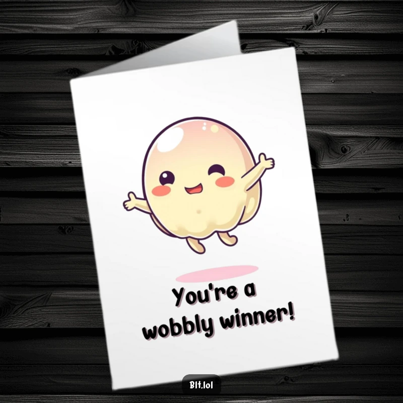 Funny Free Printable Congrats Card: A translucent, wobbly jelly character energetically bouncing, symbolizing celebration and joyful achievement.