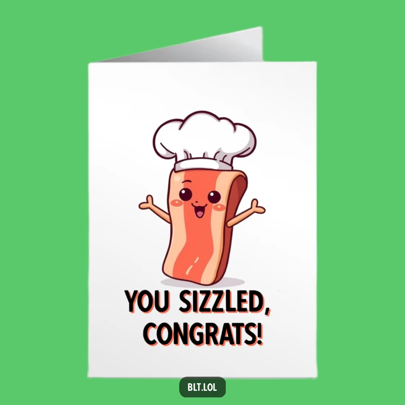 Free Printable Congrats Card: Flipping Bacon Chef for Your Culinary Triumph!