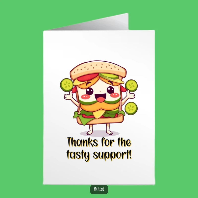Free Printable BLT Sandwich Juggling Pickles Funny Thank You Card - Downloadable Gift