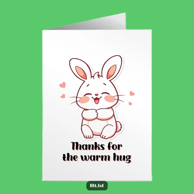 Free Printable Thank You Card: Bun Hug Funny Downloadable Gift