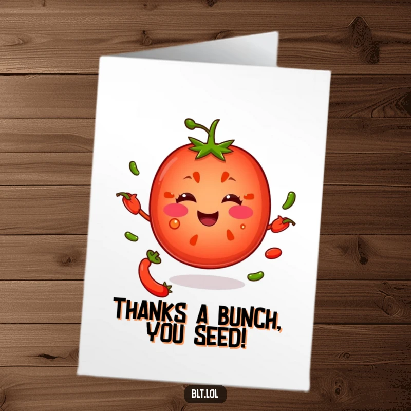 Funny Free Printable Thank You Card: A smiling tomato slice humorously juggling scattered pepper seeds, conveying thanks with a quirky twist.