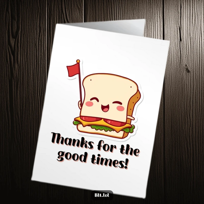 Funny Free Printable Thank You Card: Winking BLT with a flag, expressing thanks with downloadable deliciousness.