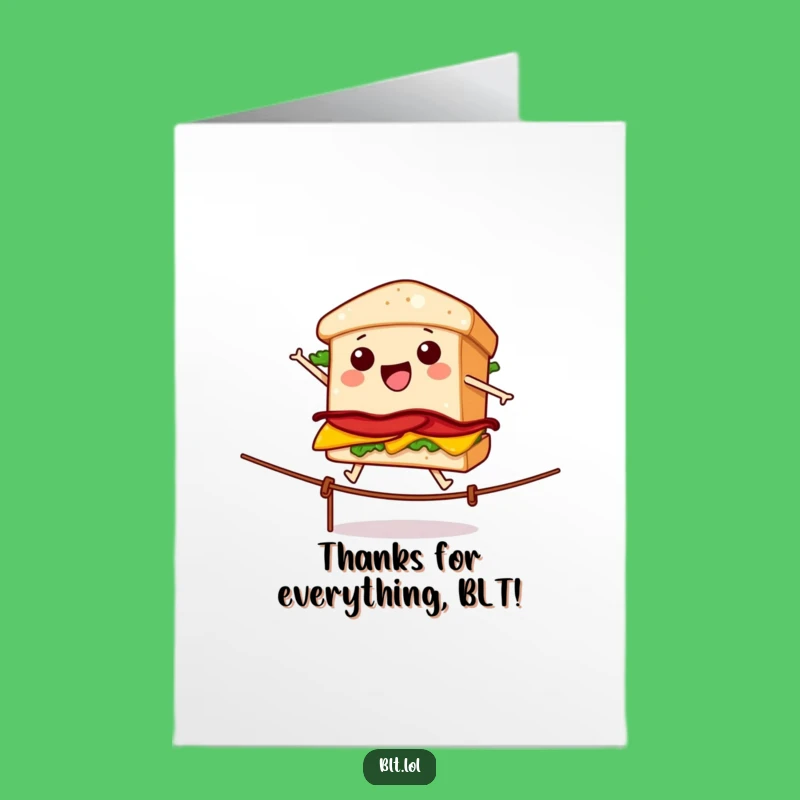 Free Printable Thank You Card: Wobbly BLT Tightrope Funny Downloadable Gift