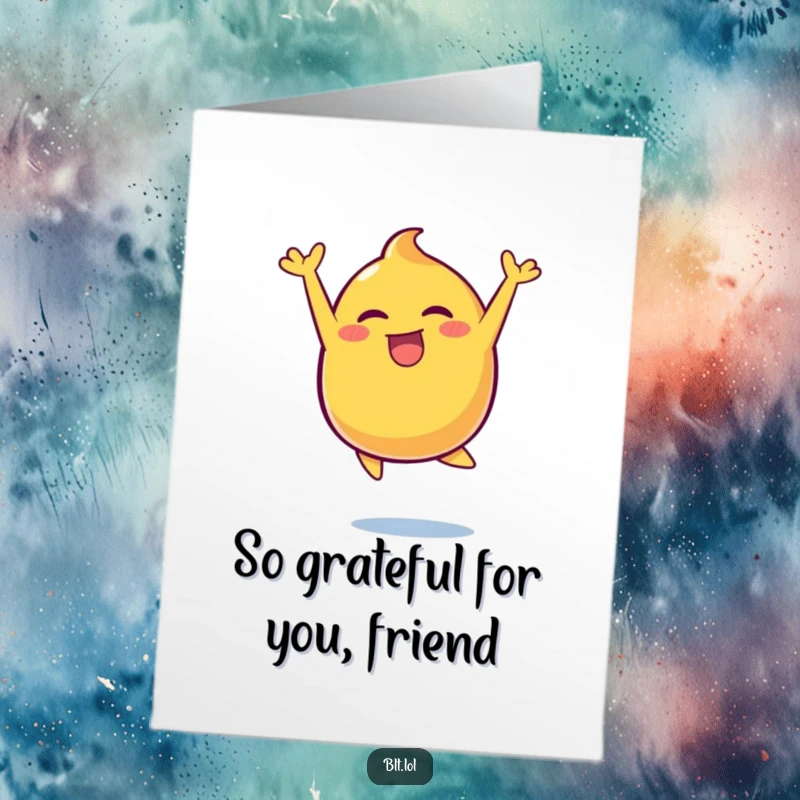 Funny Free Printable Thank You Card: A high-energy mustard blob making a joyful leap, conveying thanks with an infectious, bubbly personality.
