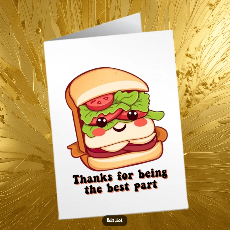 Funny Free Printable BLT sandwich thank you card, elegantly dressed with a lettuce bow, showing thanks.