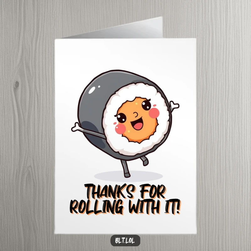 Funny Free Printable Thank You Card: Kawaii sushi roll doing a cartwheel, expressing thanks with a fun, energetic, and downloadable twist.