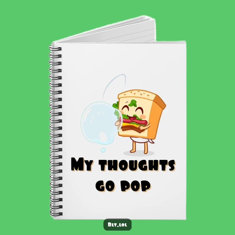 Funny Bubble Blowing BLT Sandwich Notebook - Jot Down Your Fun Thoughts